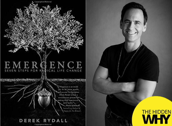 Book Reflections| Emergence: Seven Steps for Radical Life Change by Derek Rydall